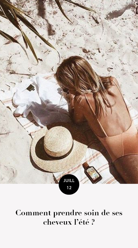 prendre soin de ses cheveux l'été